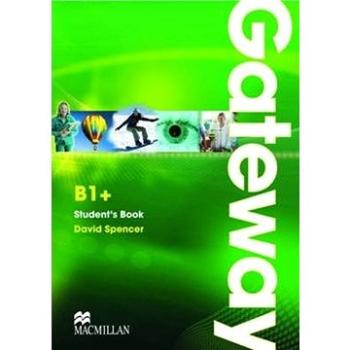 Gateway B1+: Student's Book with Maturita Booklet (9780230723504)
