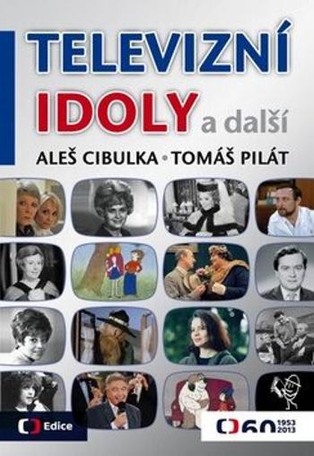 Televizní idoly - Aleš Cibulka, Tomáš Pilát