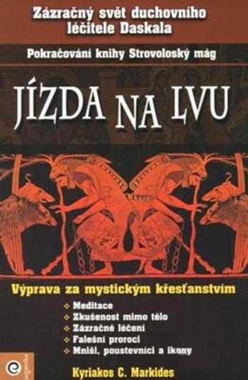 Jízda na lvu - Kyriacos C. Markides