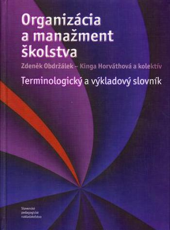Organizácia a manažment školstva - Obdržálek Zdeněk