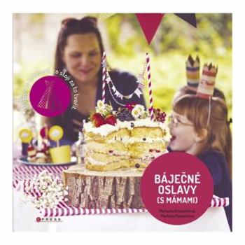 Báječné oslavy (s Mámami) - Mámami - e-kniha