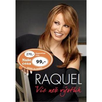 Raquel Víc než výstřih (978-80-904838-3-5)
