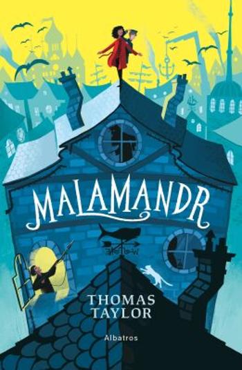 Malamandr - Thomas Taylor