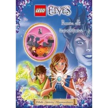 LEGO ELVES Pomsta elfí čarodejnice: Příběh, aktivity, minisada (978-80-251-4831-0)