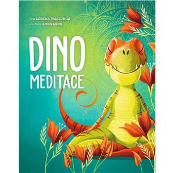 Dino meditace  (978-80-277-1093-5)
