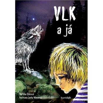 Vlk a já (978-80-271-2092-5)