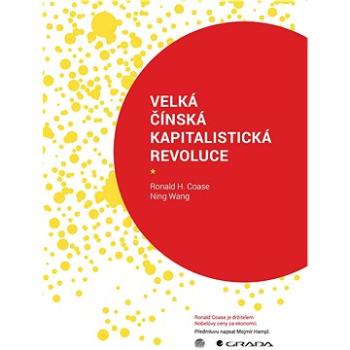 Velká čínská kapitalistická revoluce (978-80-863-8964-6)