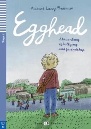 ELI - A - Teen 2 - Egghead - readers + CD - Michael Lacey Freeman