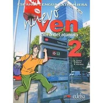 Ven nuevo 2 + CD: španělština pro střední a jazykové školy (84-7711-842-6)