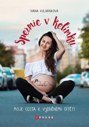Spermie v kelímku - Ivana Kulhánková - e-kniha