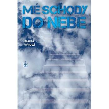 Mé schody do nebe (978-80-7229-807-5)