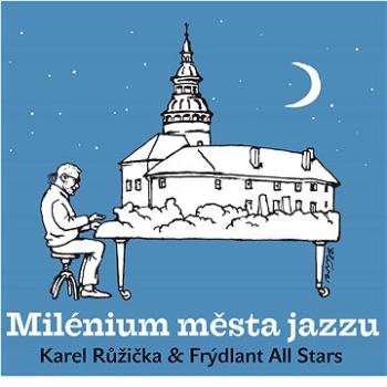 Růžička Karel: Milénium města jazzu - CD (CR0713-2)