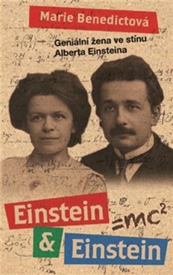 Einstein & Einstein - Benedictová Marie