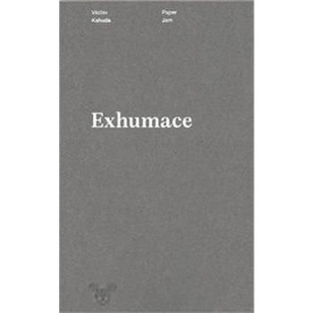 Exhumace (978-80-87688-42-7)