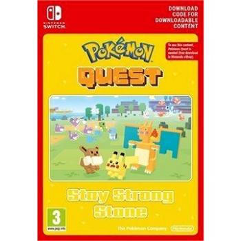 Pokémon Quest - Stay Strong Stone - Nintendo Switch Digital (1139545)