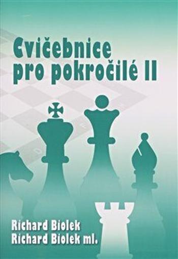 Cvičebnice pro pokročilé II - Richard Biolek ml.