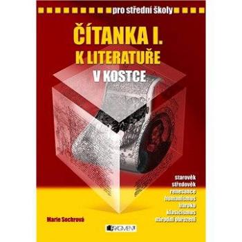 Čítanka I. k Literatuře v kostce pro SŠ (978-80-253-0186-9)