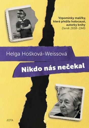 Nikdo nás nečekal - Weissová Helga