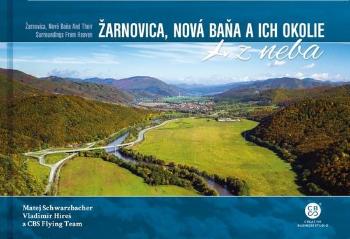 Žarnovica, Nová Baňa a ich okolie z neba - Schwarzbacher Matej
