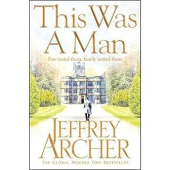 This Was A Man: The Clifton Chronicles 07 (1509834885)