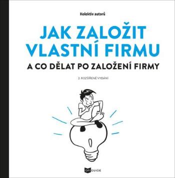 Jak založit vlastní firmu - Ofiguide