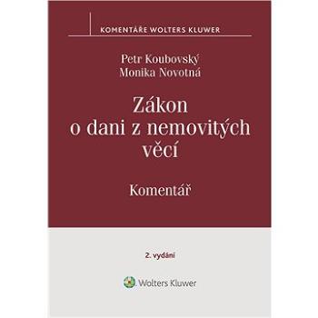 Zákon o dani z nemovitých věcí č. 338/1992 Sb., 2. vydání, Komentář (978-80-7676-500-9)