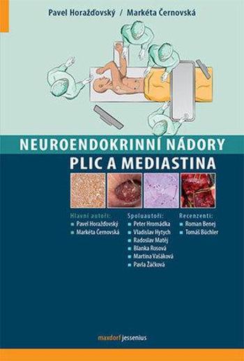 Neuroendokrinní nádory plic a mediastina - Černovská Markéta