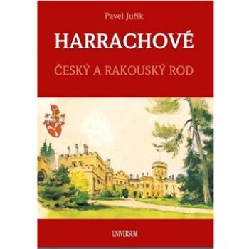 Harrachové Český a rakouský rod (978-80-242-8560-3)