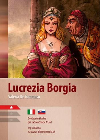 Lucrezia Borgia A1/A2 - Valeria De Tommaso - e-kniha