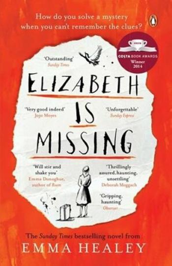 Elisabeth is Missing - Emma Healey