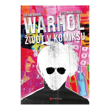 Andy Warhol: Život v komiksu – Adriano Barone, Officina Infernale