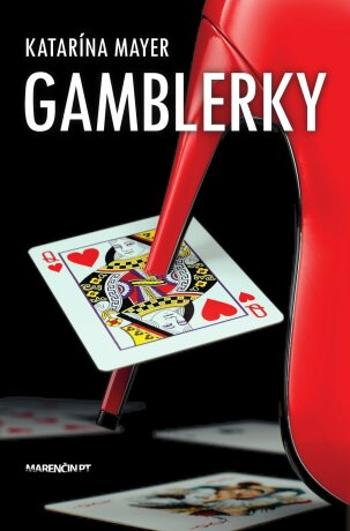 Gamblerky - Katarína Mayer - e-kniha