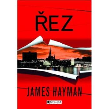 James Hayman – Řez ()