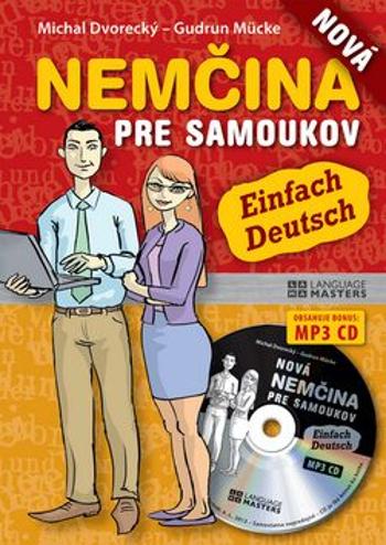 Nová nemčina pre samoukov + CD - Michal Dvorecký, Gudrun Mücke