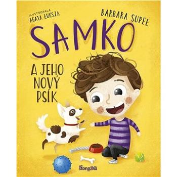 Samko a jeho nový psík   (978-80-551-8249-0)