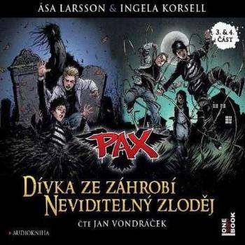 Pax 3 & 4 Dívka ze záhrobí & Neviditelný zloděj - Korsellová Ingela