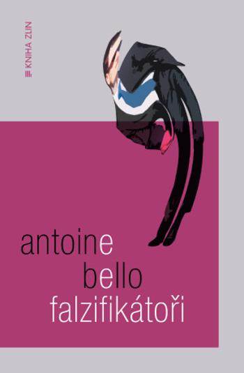 Falzifikátoři - Antoine Bello - e-kniha