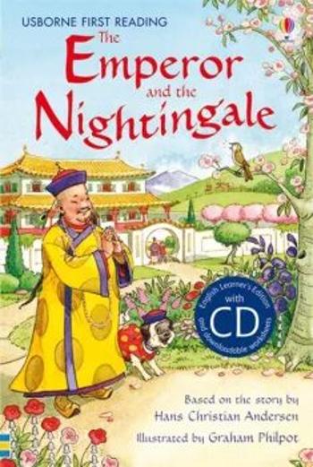 Usborne First 4 - The Emperor and the Nightingale + CD - Hans Christian Andersen