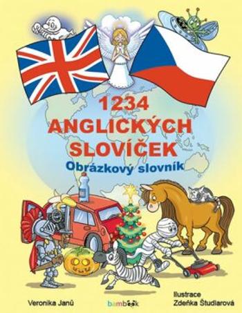1234 anglických slovíček - Obrázkový slovník pro děti - Zdeňka Študlarová, Janů Veronika
