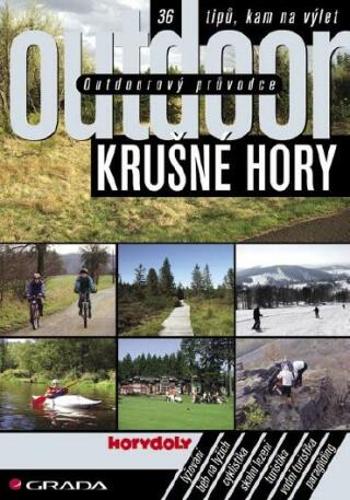 Outdoorový průvodce - Krušné hory - Jakub Turek - e-kniha