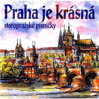 Various: Praha je krásná - CD (410193-2)