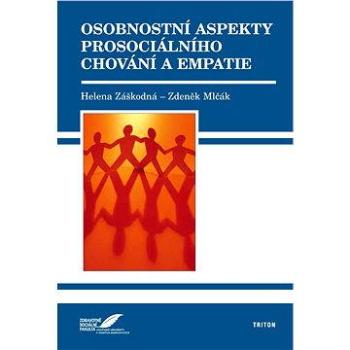 Osobnostní aspekty prosociálního chování a empatie (978-80-738-7306-6)