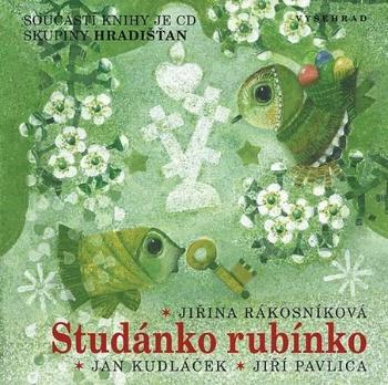 Studánko rubínko + CD - Skácel Jan - Kudláček Jan