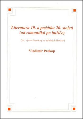 Literatura 19. a počátku 20. století - Prokop Vladimír