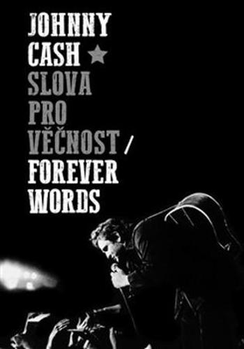 Slova pro věčnost - Cash Johnny