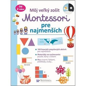 Môj veľký zošit Montessori pre najmenších  (978-80-567-0863-7)
