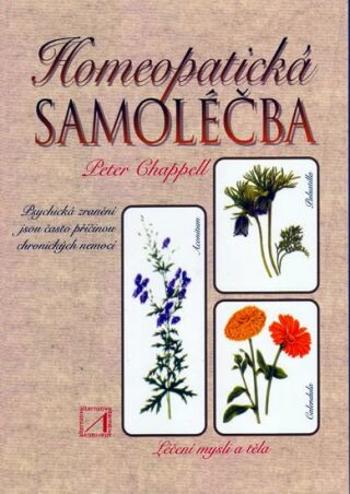 Homeopatická samoléčba - Peter Chappell