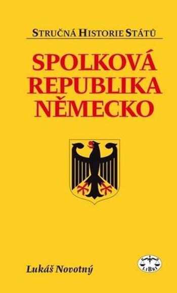 Spolková republika Německo - Novotný Lukáš