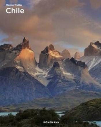 Chile (Spectacular Places) - Marion Trutter, Jennifer Wintgens