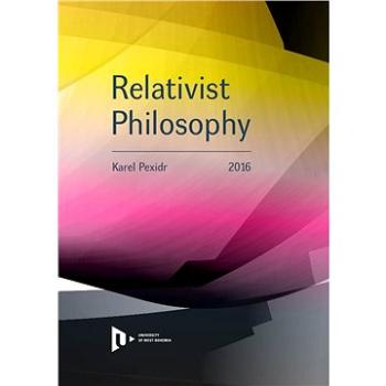 Relativist Philosophy (978-80-261-0614-2)